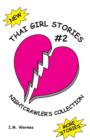 Thai Girl Stories-2; Nightcrawler's Collection - Book