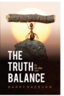 The Truth Is in the Balance - Book