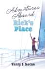 Adventures Aboard Rick's Place - Book