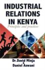 Industrial Relations in Kenya : Principles and Practice - Book