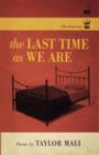 The Last Time As We Are - Book