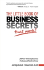 The Little Book of Business Secrets That Work! - Book
