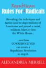 Rules For Republican Radicals - Book