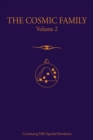 The Cosmic Family, Volume II - Book