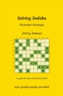 Solving Sudoku : Illustrated Strategies - Book