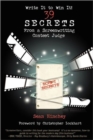 Write It to Win It! : 39 Secrets from a Screenwriting Contest Judge - Book