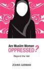 Are Muslim Women Oppressed? - Book