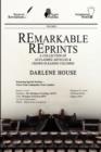 Remarkable Reprints : A Collection of Acclaimed Articles and Crowd-Pleasing Columns - Book