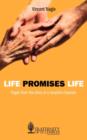 Life Promises Life - Book