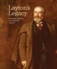 Layton's Legacy : An Historic American Art Collection, 1888-2013 - Book