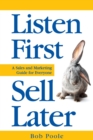 Listen First - Sell Later - Book