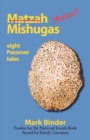 Matzah Mishugas - Book