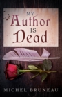 My Author Is Dead - Book