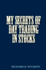 My Secrets of Day Trading in Stocks - Book