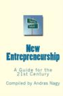 New Entrepreneurship : A Guide for the 21st Century - Book