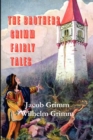 The Brothers Grimm Fairy Tales - Book