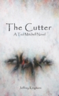 The Cutter : A Ted Mitchell Detective Novel - Book