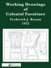 Working Drawings Of Colonial Furniture - Book