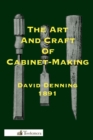 The Art And Craft Of Cabinet-Making - Book