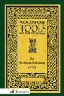 Woodwork Tools and How to Use Them - Book