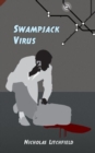 Swampjack Virus - Book