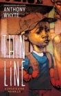 Thin Line : A Child's Eyes Never Lie - Book