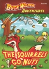 The Squirrels Go Nuts - Book