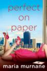 Perfect On Paper : The (Mis)Adventures of Waverly Bryson - Book