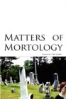 Matters of Mortology - Book