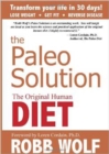 The Paleo Solution : The Original Human Diet - Book