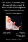 Dr. Akhtar Hameed Khan - Pioneer of Microcredit & Guru of Rural Development - Book