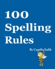 100 Spelling Rules - Book