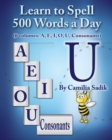 Learn to Spell 500 Words a Day : The Vowel U (vol. 5) - Book