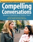 Compelling Conversations : Questions and Quotations on Timeless Topics - Book