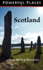 Powerful Places in Scotland - Book