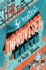 How to be the Greatest Improviser on Earth - Book