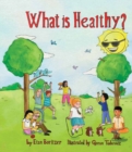 What is Healthy? - Book