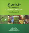 Tea Lover's Travel Diary : Phoenix Single-Tree Oolong Tea, Tie Kuan Yin Oolong Tea - Book