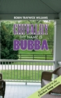 Chivalry : Thy Name is Bubba - Book