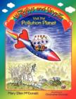 Wigglys and Skypie Visit the Pollution Planet - Book