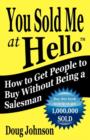 You Sold Me At Hello - Book