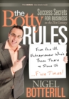 The Botty Rules : Success Secrets for Business in the 21st Century - Book