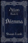 Allon Book 6 - Dilemma - Book