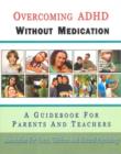 Overcoming Adhd Without Medication - Book
