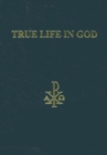 True Life in God : Divine Dialogue - Book