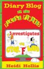 Diary Blog of the Fickle Finders : Investigates-The Other "F" Word - Book