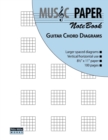 MUSIC PAPER NoteBook - Guitar Chord Diagrams - Book