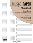 MUSIC PAPER NoteBook - Guitar Chord, Standard Staff & Tablature - Book