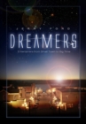 Dreamers : Entertainers from Small Town to Big Time - Book