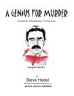 A Genius for Murder : A Play in Three Acts - Book